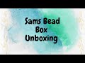 Unboxing Sam’s Bead Box Subscription for the month of January 2022🎉🥳🥳🥳