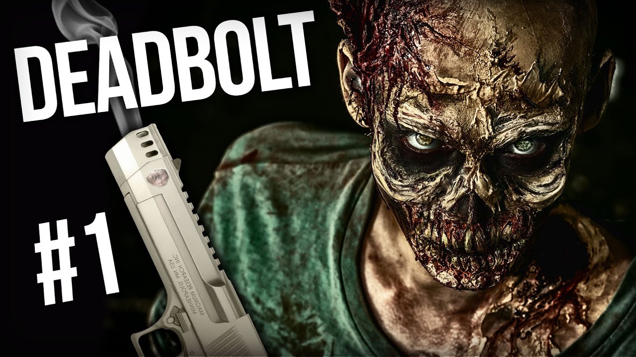 Deadbolt - Ep 1 - DEATH vs ZOMBIES ★ Let's Play Deadbolt (Deadbolt Gameplay)