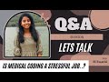 Let's Talk Q&amp;A Session | M Swathi | #Medcodewithswathi | #coding #certification #salary #beginners