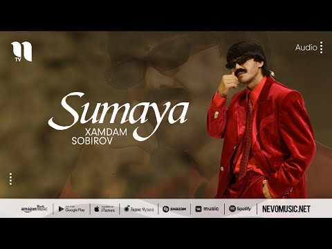 Xamdam Sobirov — Sumaya (audio 2022)