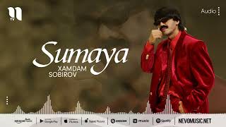 Xamdam Sobirov - Sumaya (audio 2022)