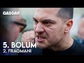 Gaddar 5. Bölüm 2. Fragmanı - Benim Öfkem Senin Hayatını Alır