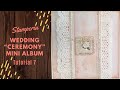 Stamperia Wedding “Ceremony” Album Tutorial pt. 7 - page 8