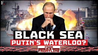 Ukraine War: Putin’s Prized Warships Are Being Destroyed in Black Sea | From The Frontline