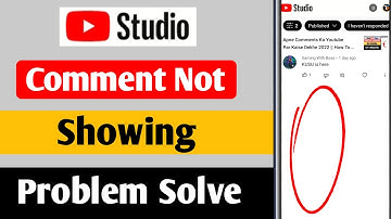 yt Studio App Comment Not Showing 2022 || Youtube Comments Not Showing || Youtube Comments Problem?