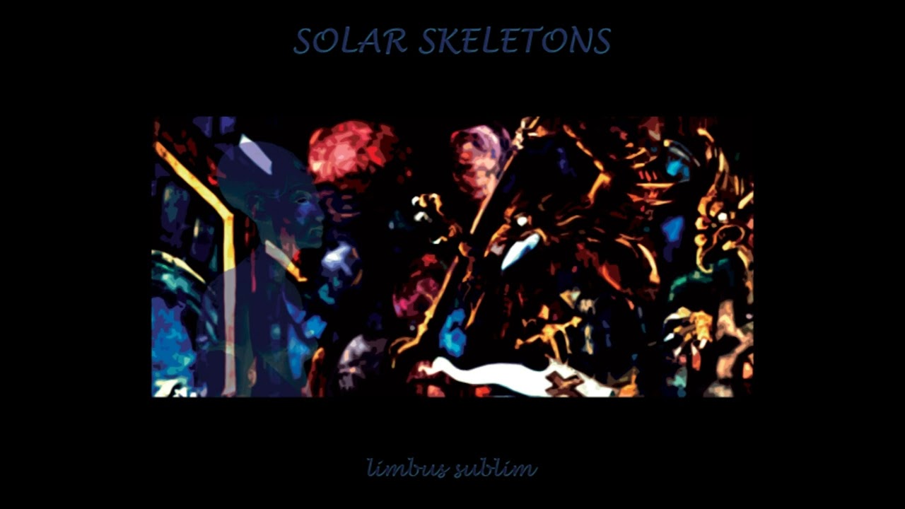 Solar Skeletons - Ira
