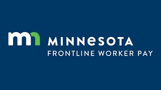 Minnesota Will Pay $487 Bonuses to 1M Frontline Workers