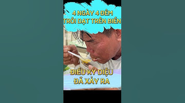 NGƯỜI ĐÀN ÔNG RƠI XUỐNG BIỂN, BƠI SUỐT 4 NGÀY 4 ĐÊM ĐƯỢC CỨU SỐNG MỘT CÁCH KỲ DIỆU #shorts