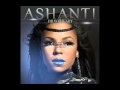 Ashanti - Braveheart ( Full Album)