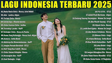 Rossa, Ariel NOAH, Lyodra, Afgan ♪ Spotify Top Hits Indonesia || Lagu Pop Terbaru 2025