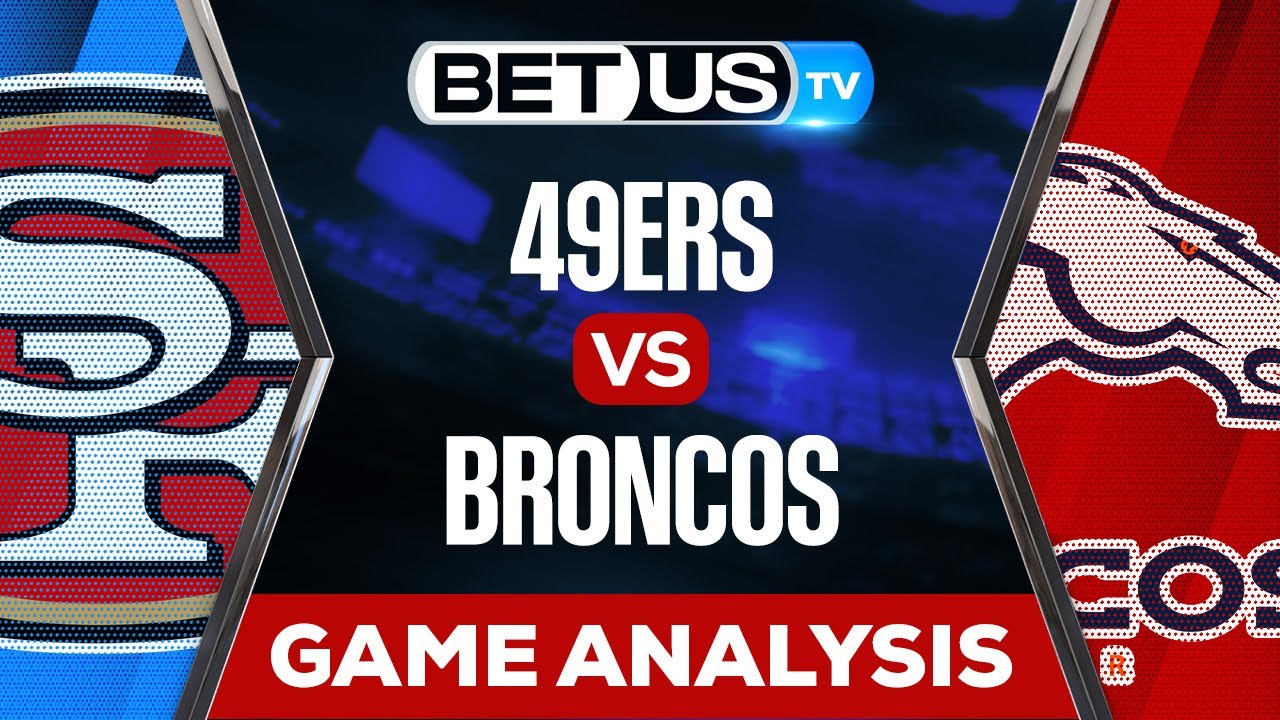San Francisco 49ers vs Denver Broncos Predictions