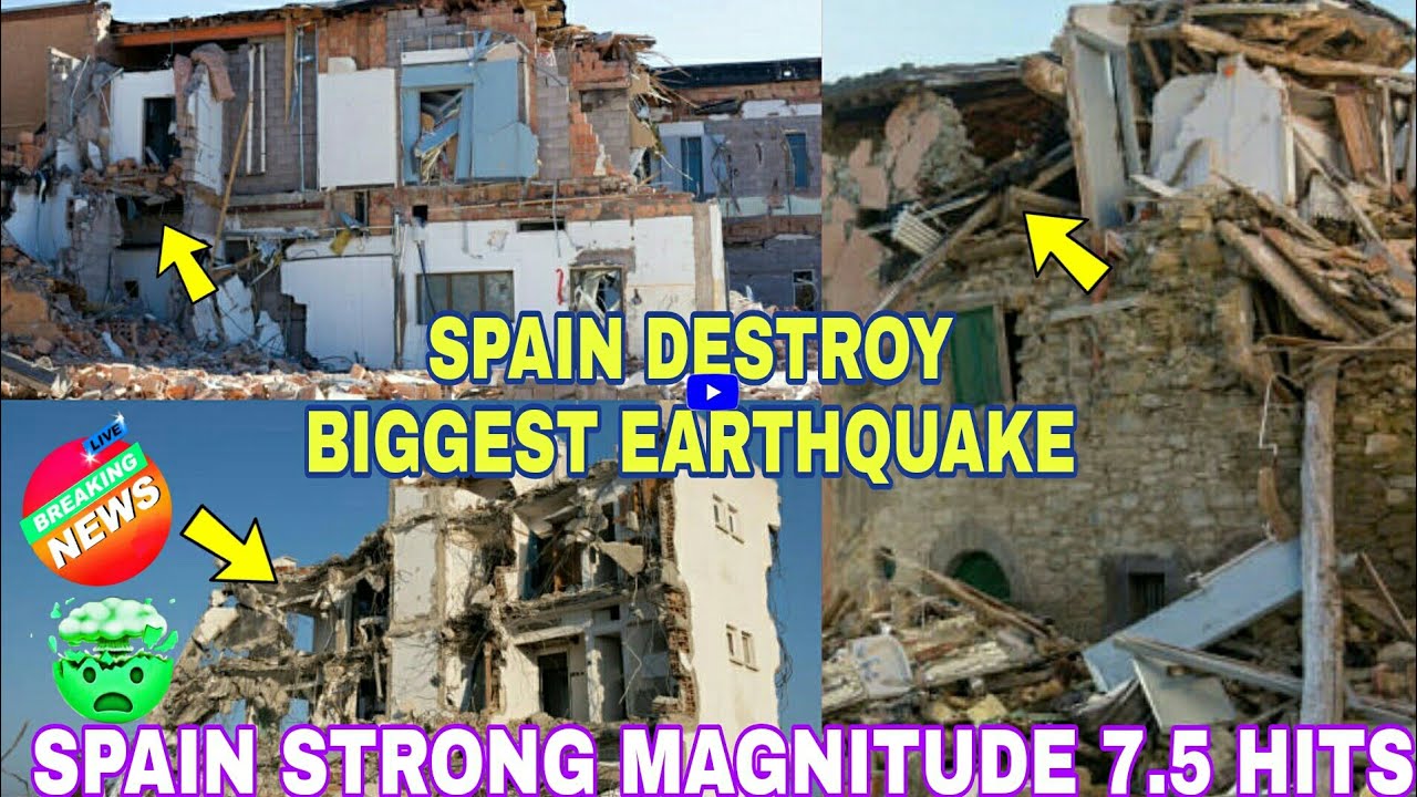Spain deadly earthquake today|Magnitude 7.5 Hits|Spain today|Big|earthquake in Spain|weather news