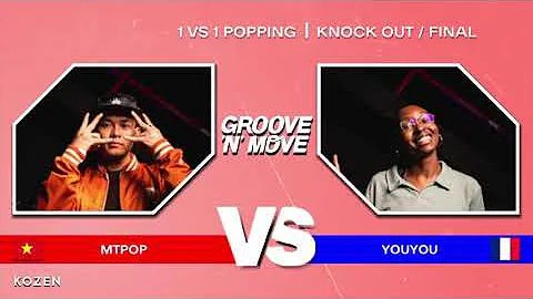 Groove'N'Move Popping Battle 2023 - Final - MT POP vs. YOUYOU
