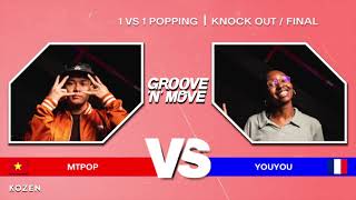 Groove'N'Move Popping Battle 2023  Final  MT POP vs. YOUYOU
