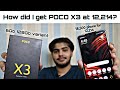 How did I get POCO X3 6Gb 128Gb for 12,214 | Flipkart