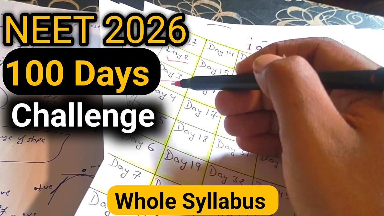 Completing Whole syllabus in 100 Days 🎯 | NEET 2026| 100 Days Challenge ...