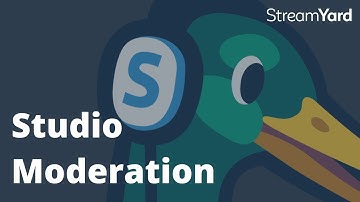 How to moderate the StreamYard studio