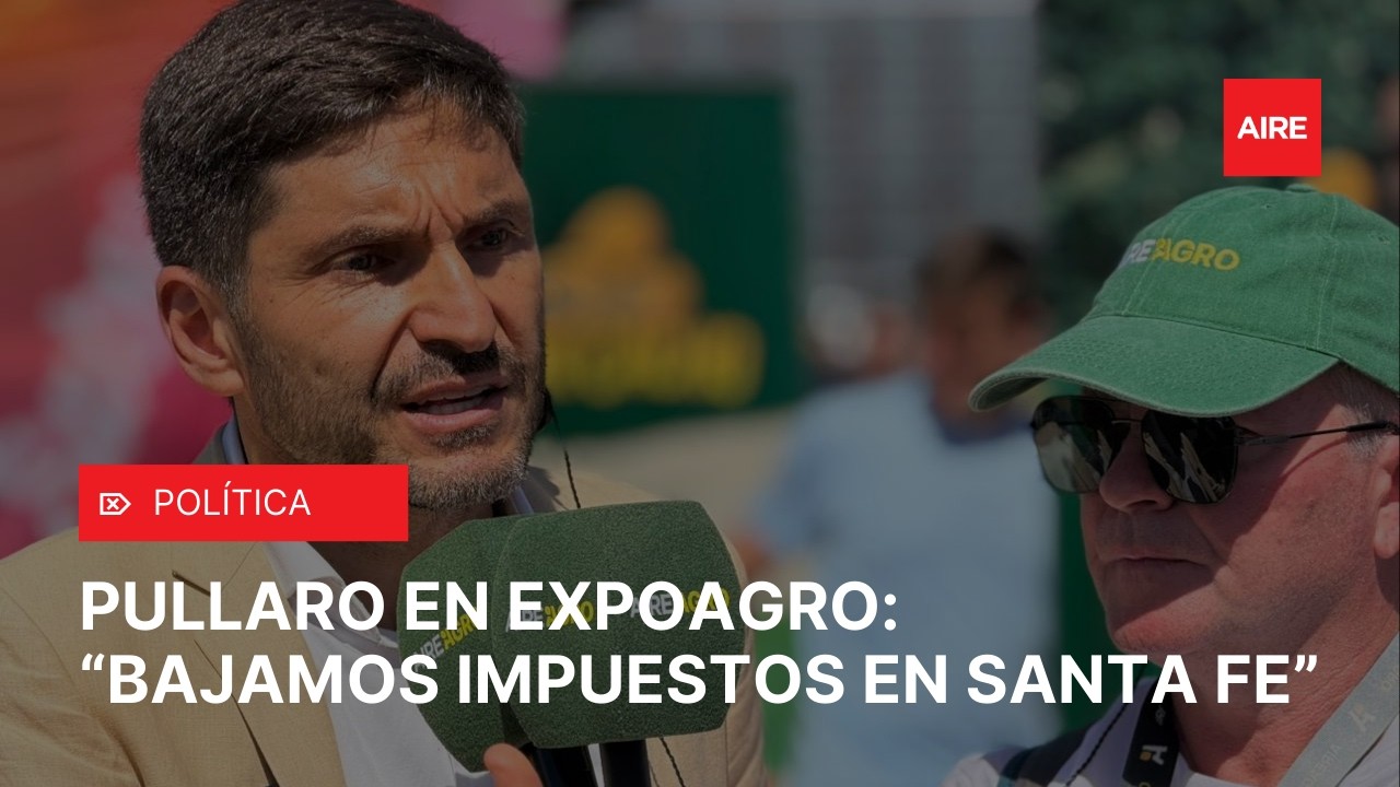 PULLARO habló en EXPOAGRO sobre impuestos, coparticipación y la ECONOMÍA