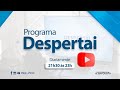 Programa Despertai | Sexta-Feira | 20/05/2022 | @IPJCOFICIAL | Despertai no Ar