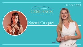 Noemí Casquet: Sexualidad como camino para la expansión de la consciencia | Latidos Cercanos