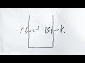 Miniature de la vidéo de la chanson About Blank (Acoustic)