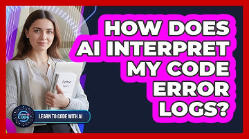 How Does AI Interpret My Code Error Logs?