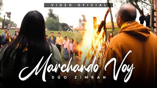 Video-Miniaturansicht von „Dúo Zimrah - Marchando Voy (Video Oficial) | Club de Conquistadores“