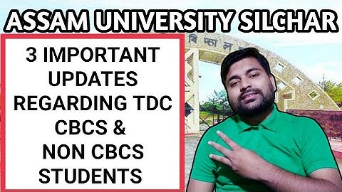 TDC Cbcs updates | Non Cbcs results update | Assam University | Pranoy Roy