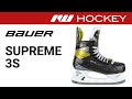 Bauer Supreme 3S Skate Review