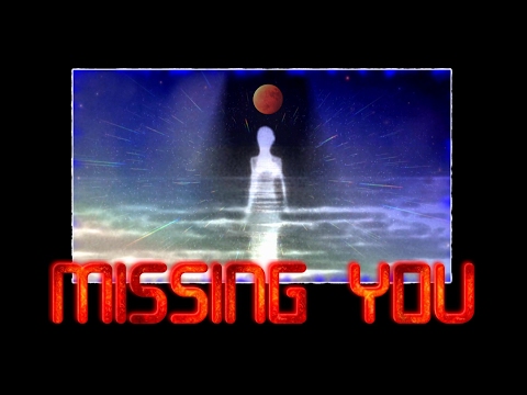 MISSING YOU -