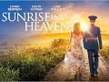 Sunrise In Heaven Trailer - Starring Corbin Bernsen, Dee Wallace & Erin Bethea