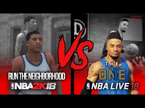 NBA 2K18 Run The Neighborhood vs. NBA Live 18 The One