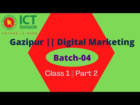 Digital Marketing Class 1 Part 2