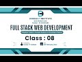 Full Stack Web Development Course | Class -08
