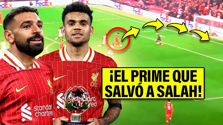 ¡La gran TRANSFORMACIÓN de LUIS DÍAZ que ha AYUDADO a SALAH para RESURGIR a su mejor versión!😍🔥
