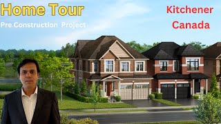 Home Tour  and Pre Construction Project Kitchener Ontario Canada|