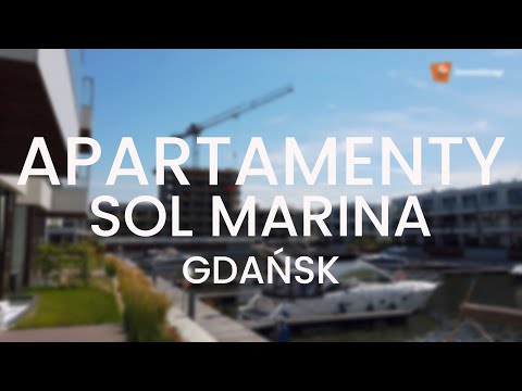 Apartamenty Sol Marina w Gdańsku