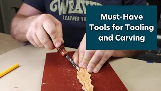 MustHave Tools for Tooling and Carving