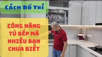 Bố Trí Công Năng Tủ Bếp Tiện Nghi Nhiều Người Cần Phải Biết I Nội Thất Nhà Bếp TNT