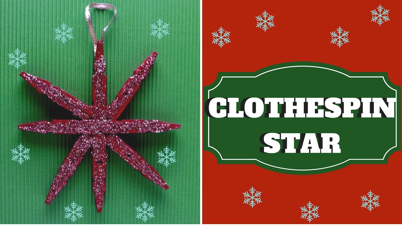 Christmas Craft Clothespin Star Clothespin Craft YouTube