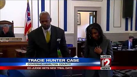 New trial date set for Tracie Hunter