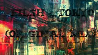 Filsh - Tokyo (Original Mix)