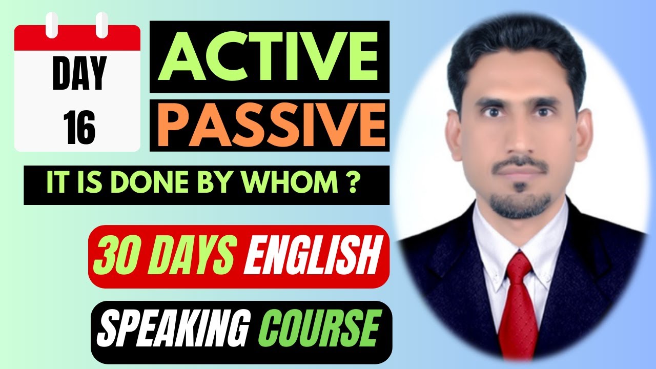 Active Voice And Passive Voice 30 Days English Speaking Course Day 16 active-voice-and-passive-voice-30-days-english-speaking-course-day-16