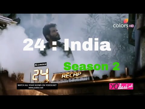 24 :  India - Season 2 - Episode 2 - Hindi TV Series