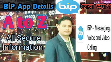 BiP App Details A to Z.BiP is Secure than other Apps. Importance of BiP App.