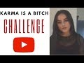 Karma is a bitch challenge WORLD 🔥 COMPILATION 2018