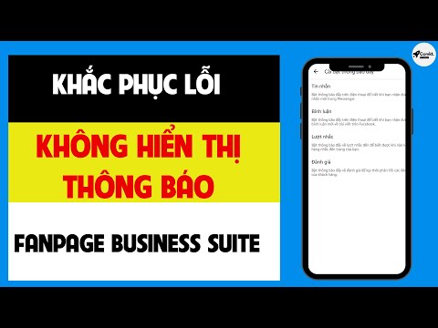 Cách Khắc Phục Lỗi Fanpage Không Hiển Thị Thông Báo Business Suite Trên Điện Thoại