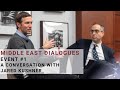 Middle east dialogues  a conversation with jared kushner