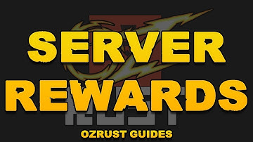 OzRust Tutorials - Server Rewards