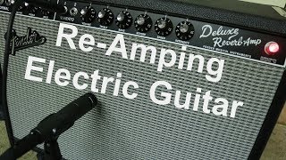 ReAmping an Electric Guitar